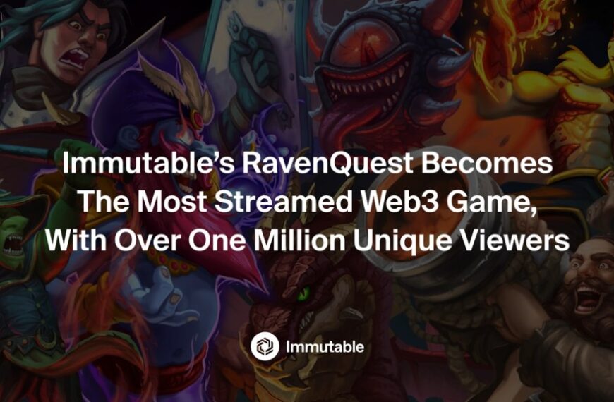 Immutable RavenQuest Soars to Success: Over 1 Million Streams Make It the Top Web3 Game!