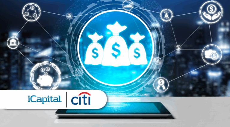 iCapital Acquires Citi Global Alternatives: Transforming Wealth Management with Innovative Fund Platform